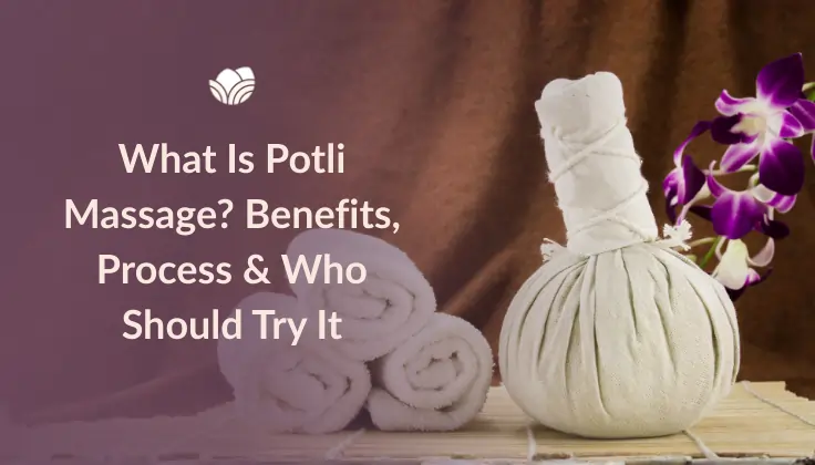 Traditional Potli Massage with heated herbal bundles for Ayurvedic healing and relaxation