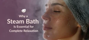 Steam bath for complete relaxation and a calming wellness experience at Tattva Wellness Spa.