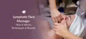 Explore Tattva Wellness Spa’s Lymphatic Face Massage for gentle facial relaxation and refreshed-looking skin.